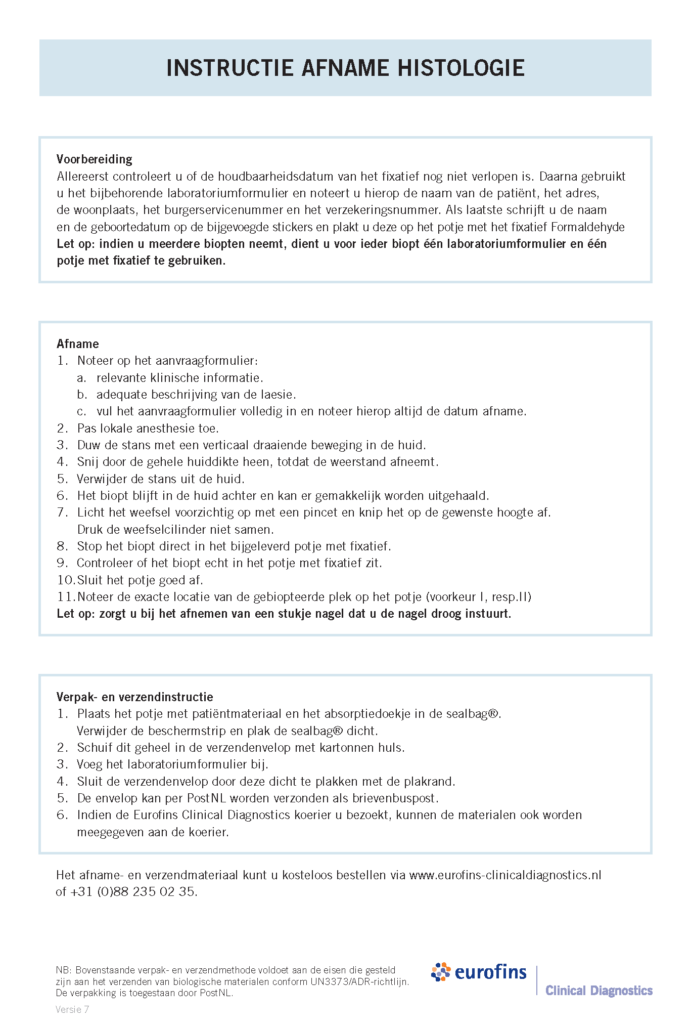 20240820_EUROFINS_CLINICAL DIAGNOSTICS_INSTRUCTIE_AFNAME_HISTOLOGIE_VERSIE 7_173.5x258mm_V1
